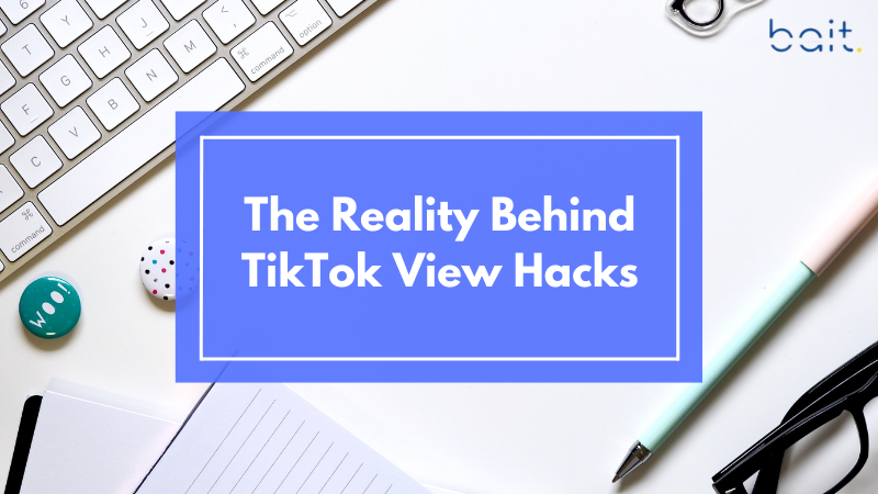 The Reality Behind TikTok View Hacks

The Reality Behind TikTok View Hacks
